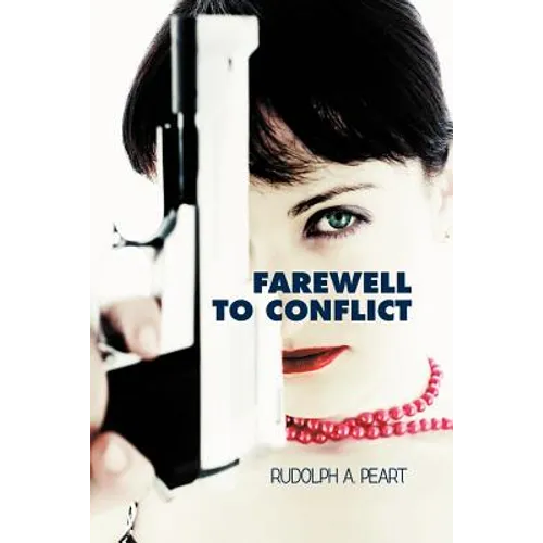Farewell to Conflict