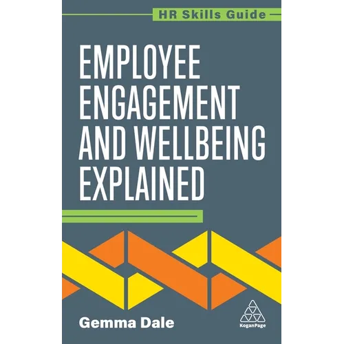 Employee Engagement and Wellbeing Explained