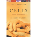The Language of Cells: A Doctor and His Patients