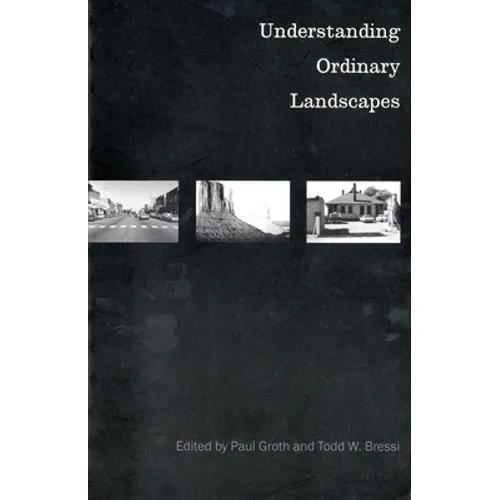 Understanding Ordinary Landscapes