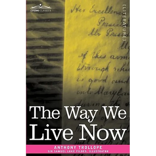 The Way We Live Now