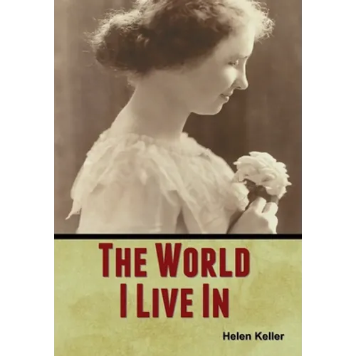 The World I Live In
