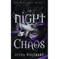 Of Night and Chaos
