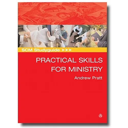SCM Studyguide: Practical Skills for Ministry