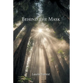 Behind the Mask