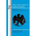 Two Centuries of Roman Prose