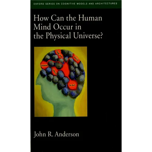 How Can the Human Mind Occur in the Physical Universe?