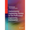 Environmental Engineering: Review for the Professional Engineering Examination