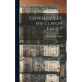 Genealogy of the Claflin Family