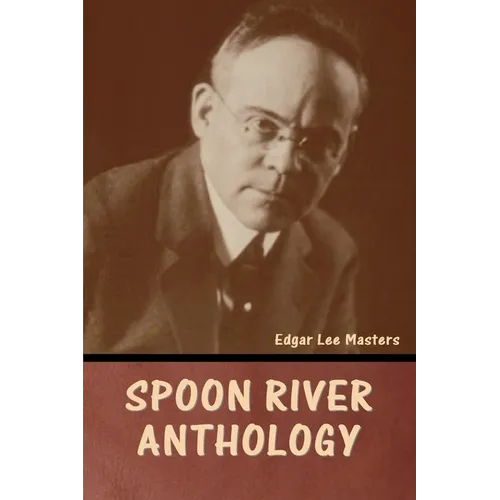 Spoon River Anthology
