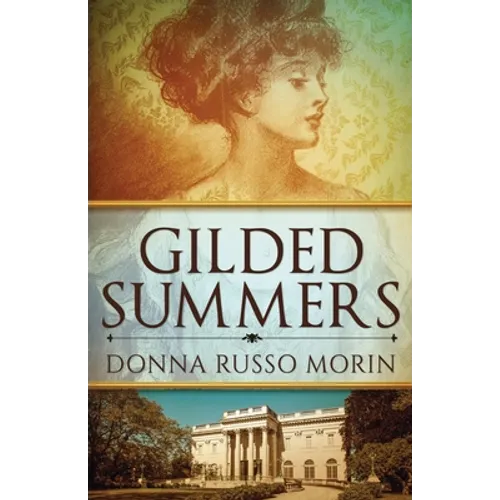 Gilded Summers