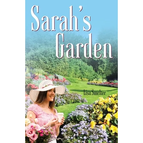 Sarah's Garden