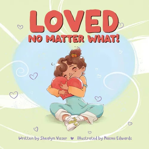Loved No Matter What