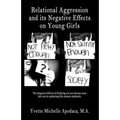 Relational Aggression and Its Negative Effects on Young Girls