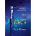 Living With Edwin