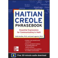 Haitian Creole Phrasebook: Essential Expressions for Communicating in Haiti