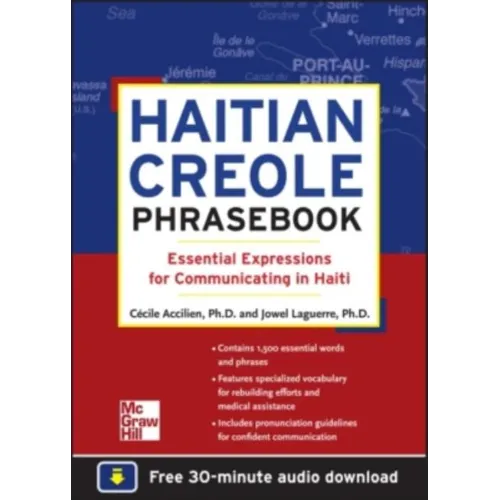 Haitian Creole Phrasebook: Essential Expressions for Communicating in Haiti