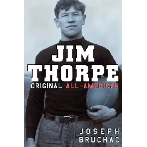 Jim Thorpe: Original All-American