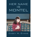 Her Name Is Montel