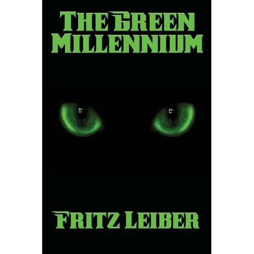 The Green Millennium: A Positronic Book