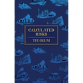 Calculated Risks