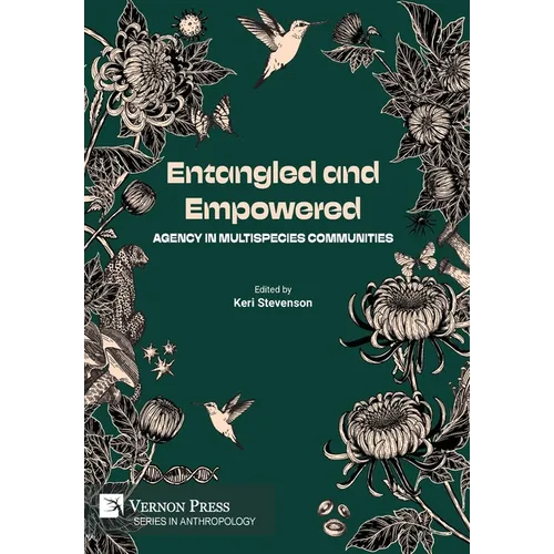 Entangled and Empowered: Agency in Multispecies Communities