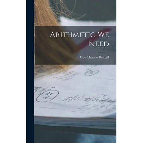 Arithmetic We Need