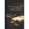 Reminiscences Of A Newburyport Nonagenarian