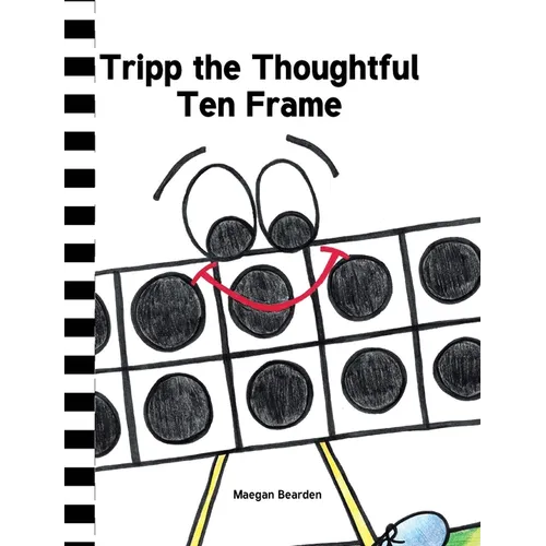 Tripp the Thoughtful Ten Frame