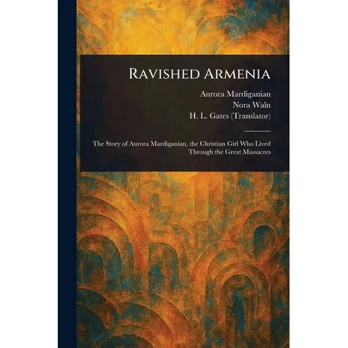 Ravished Armenia