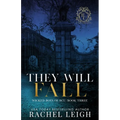 They Will Fall