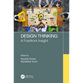 Design Thinking: A Forefront Insight