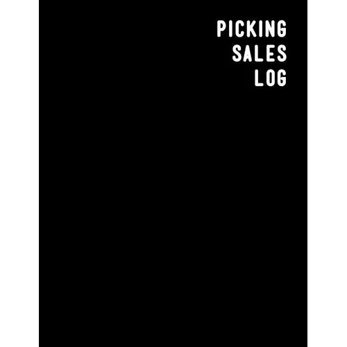 Picking Sales Log: Online sales and profit tracker log book For resellers looking to track and grow their arbitrage business