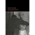 Gender Commodity: Marketing Feminist Identities and the Promise of Security