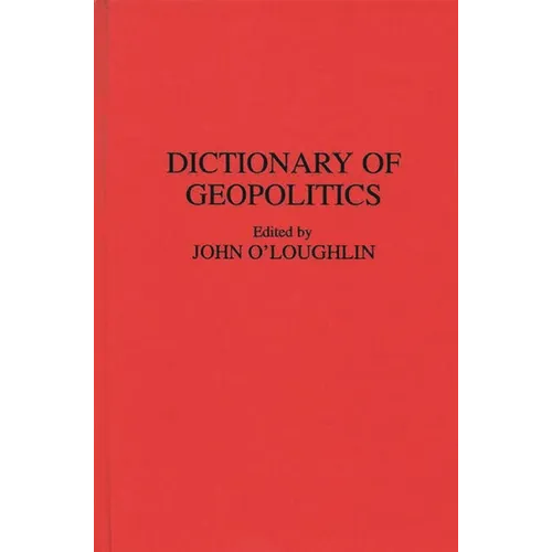Dictionary of Geopolitics