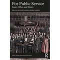 For Public Service: State, Office and Ethics