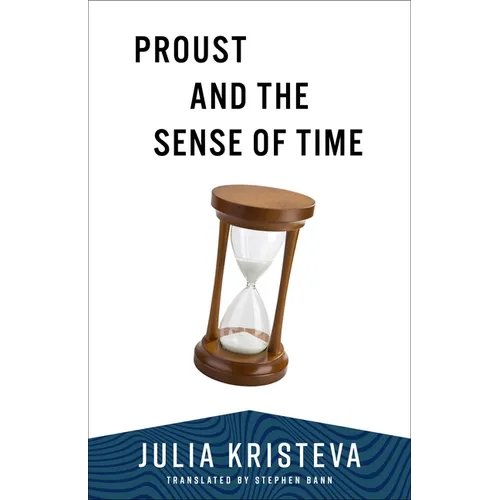 Proust and the Sense of Time