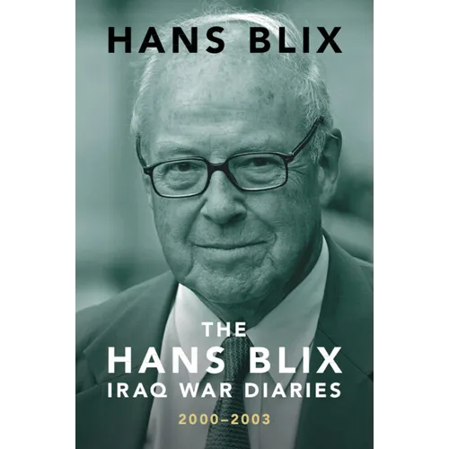 The Hans Blix Iraq War Diaries