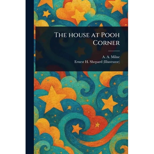 The House at Pooh Corner