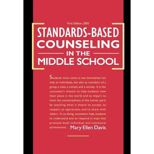 Standards-Based Counseling in the Middle School