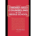 Standards-Based Counseling in the Middle School