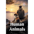 Human Animals