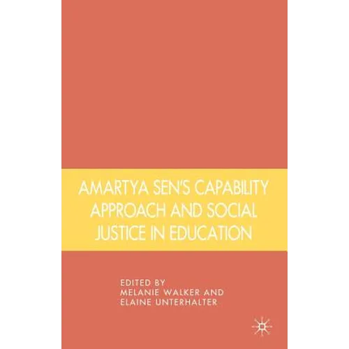 Amartya Sen's Capability Approach and Social Justice in Education