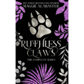 Ruthless Claws Complete Collection
