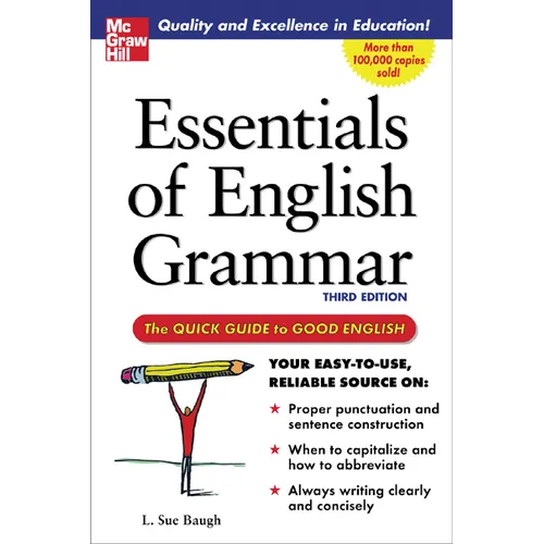 Essentials of English Grammar: A Quick Guide to Good English