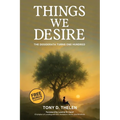 Things We Desire: The Desiderata Turns One Hundred