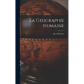 La Geographie Humaine