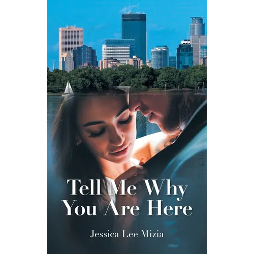 Tell Me Why You Are Here