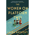 The Women on Platform Two