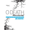 O Death, Where Is Thy Sting?: A Meditation on Suffering